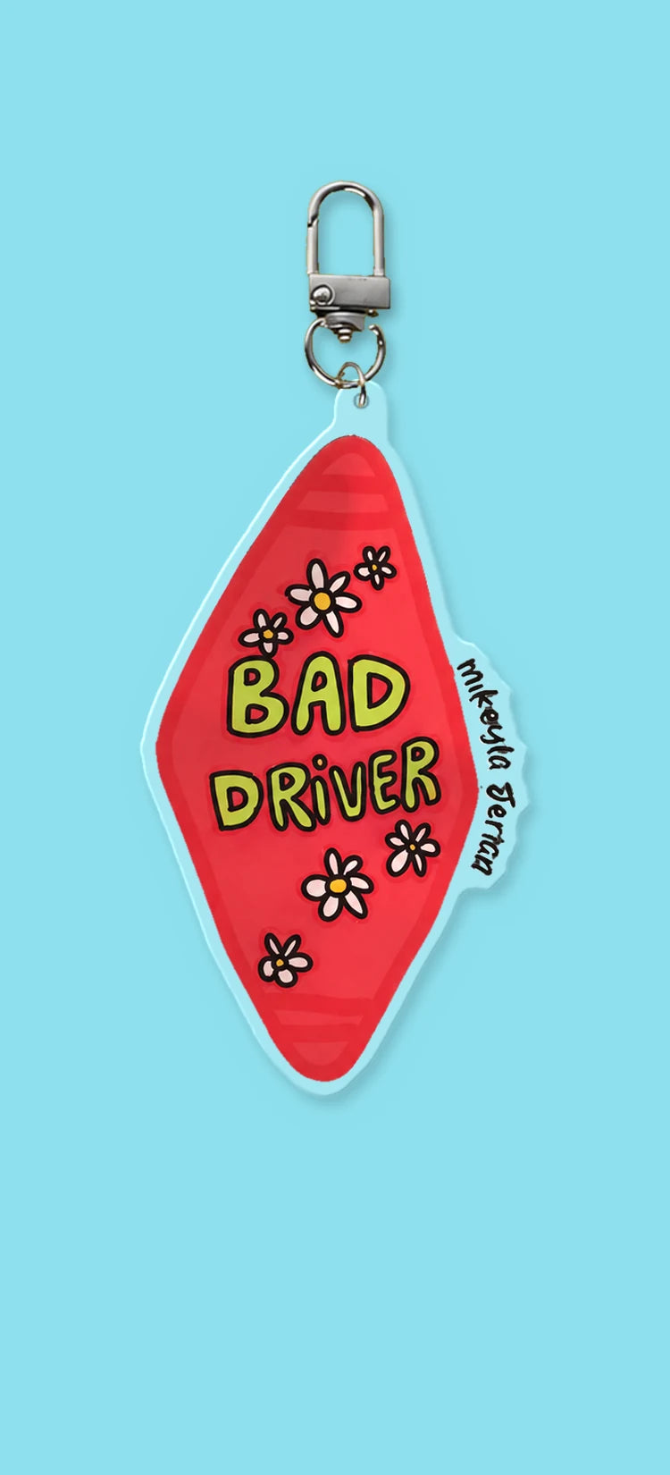 Bad Driver keychain